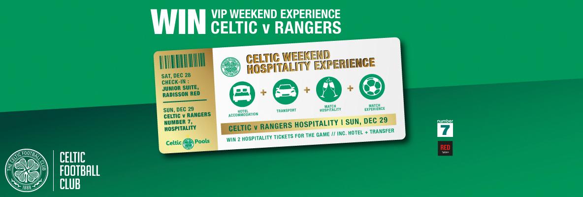 Win a VIP weekend experience for Celtic v Rangers