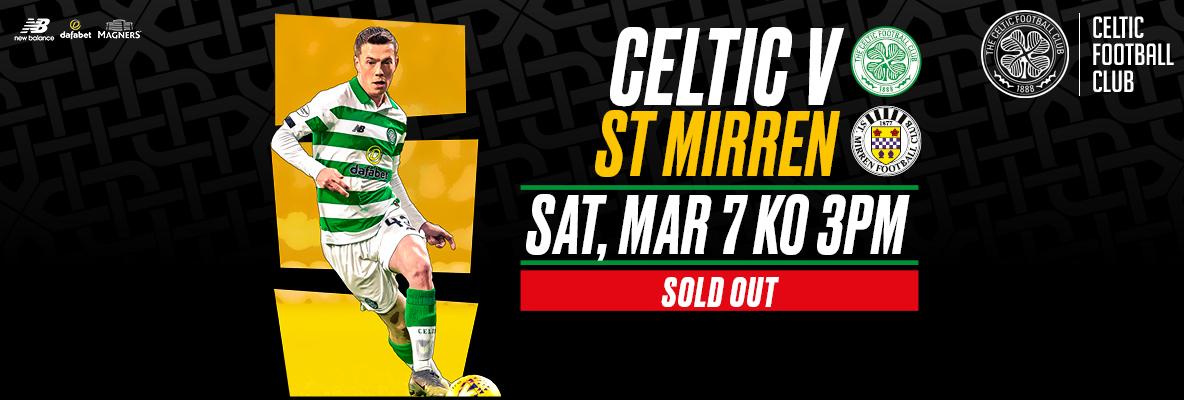 Celtic v St Mirren: tickets now sold out