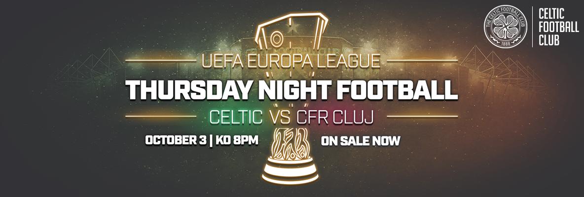 Limited Number Of Celtic V Cluj Tickets On Sale Now