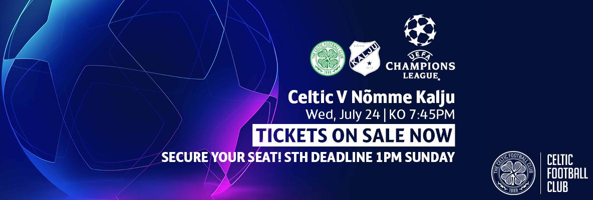 STH deadline 1pm Sunday to secure your seat - Celtic v Nomme Kalju