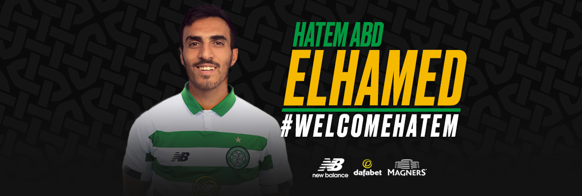 Hatem Abd Elhamed signs and is ready to give everything to Celtic