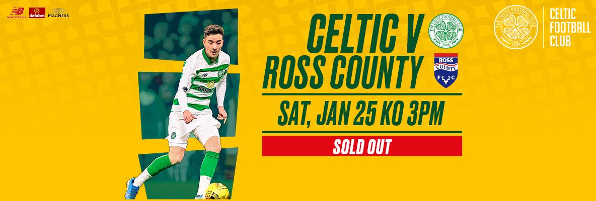 Your sold out Celtic v Ross County matchday guide
