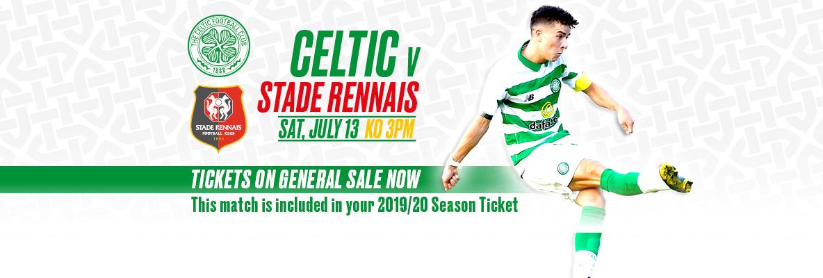 Free Fun For All The Family At Celtic Park For Stade Rennais Friendly!