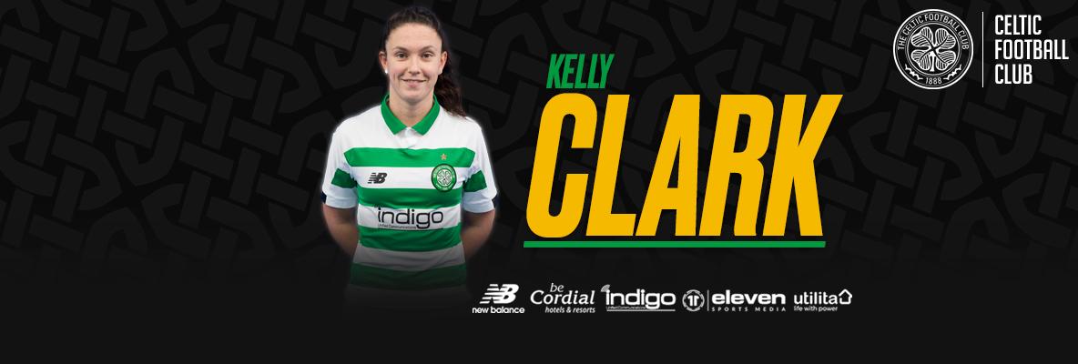 Kelly Clark: It's an honour to continue as Celtic captain