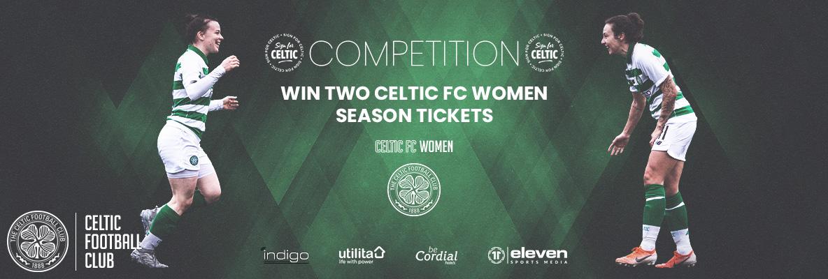 Win two Celtic FC Women Season Tickets 