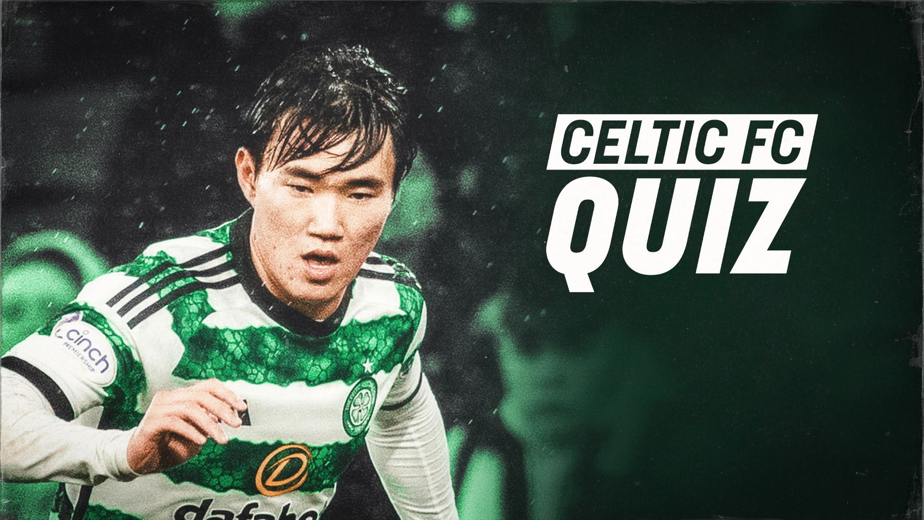 Celtic FC Quiz: Hearts v Celtic
