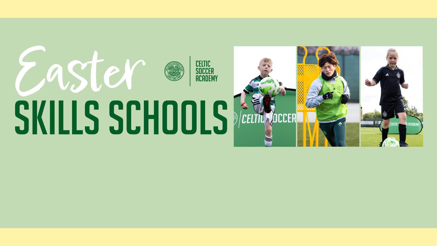 Book online now for Easter Skills Schools with Celtic Soccer Academy