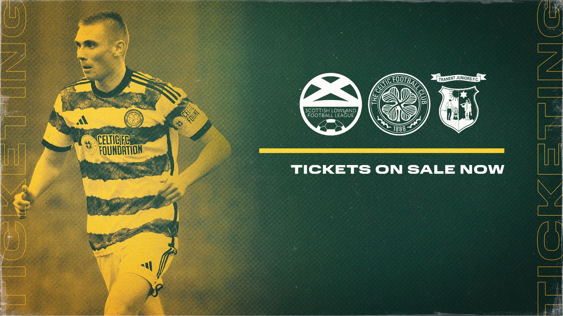 Celtic FC B v Tranent – Buy tickets online now