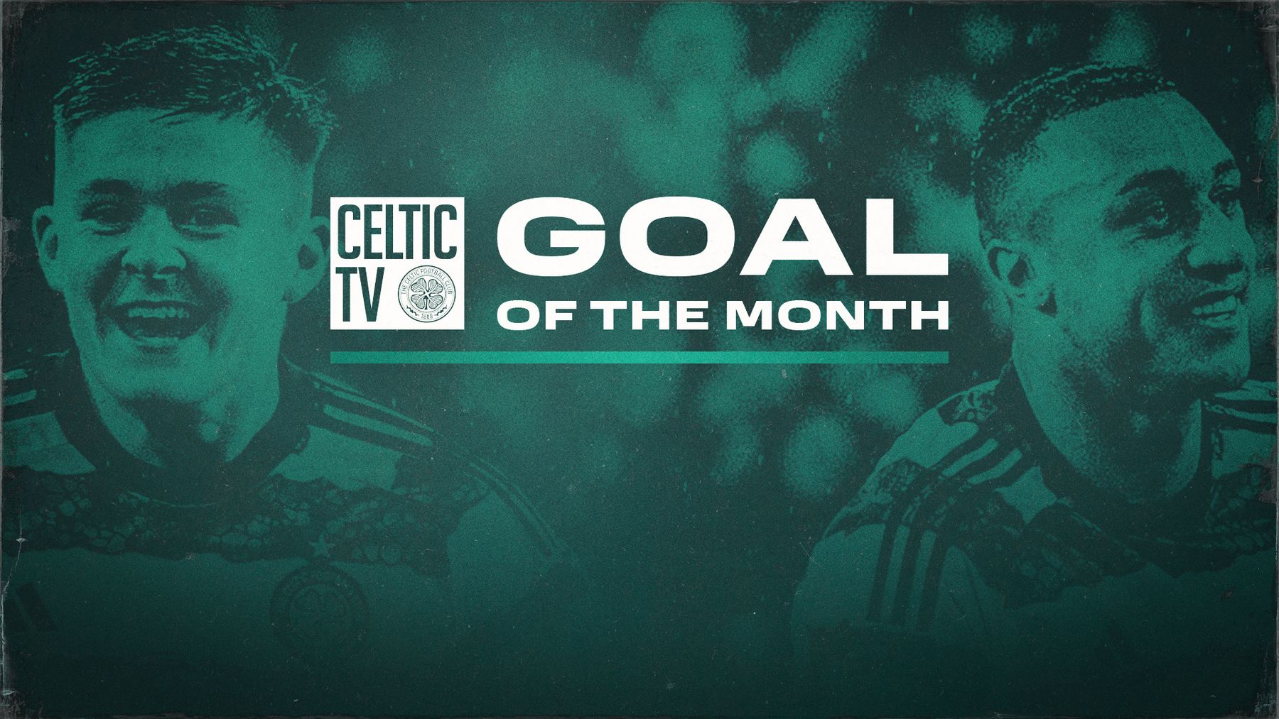 Vote now for Celtic TV’s February Goal of the Month award